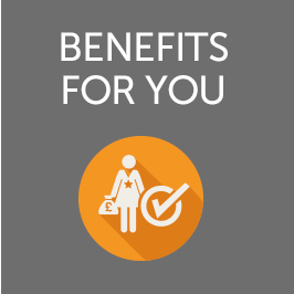 benefits for you