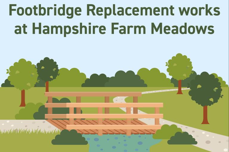 Hampshire Farm meadows footbridge replacement socials